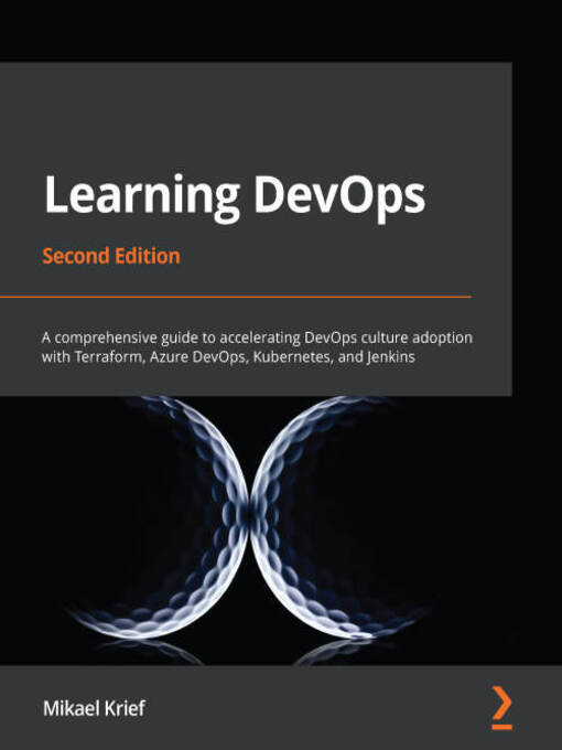 Title details for Learning DevOps by Mikael Krief - Available